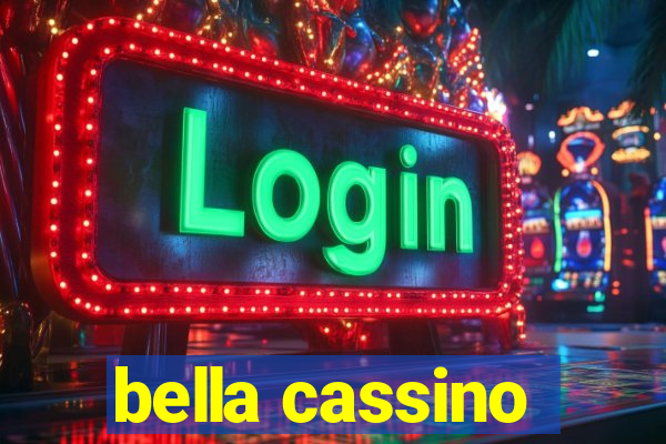 bella cassino